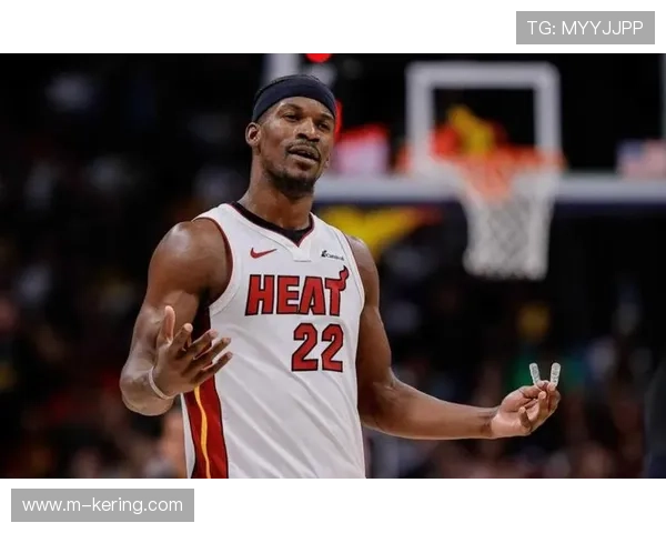 巴特勒21分5板5助,热火新援迅速融入防守体系